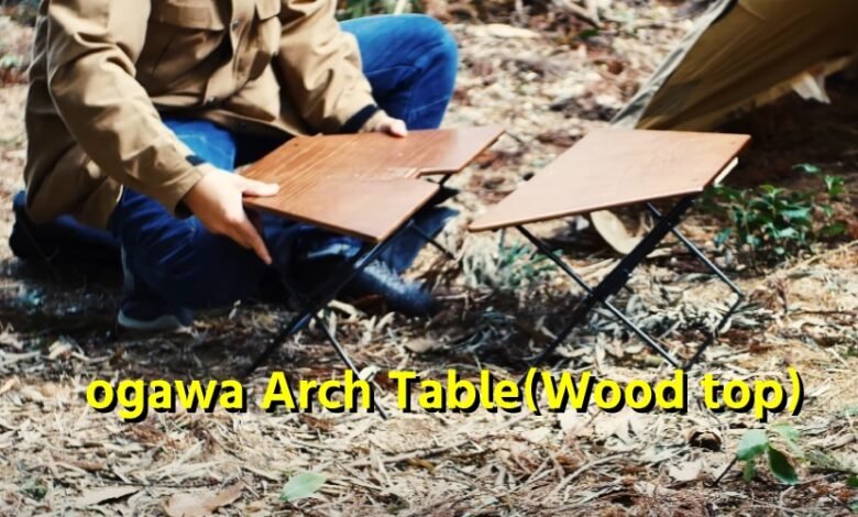 ogawa アーチテーブルのレイアウト例・メリット・デメリットをご紹介 | ホダゴリキャンプ